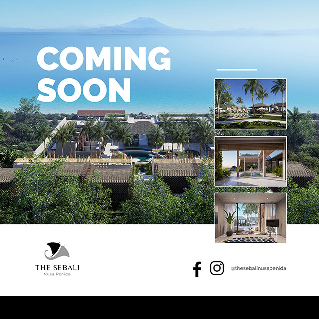 Coming Soon The Sebali Penida